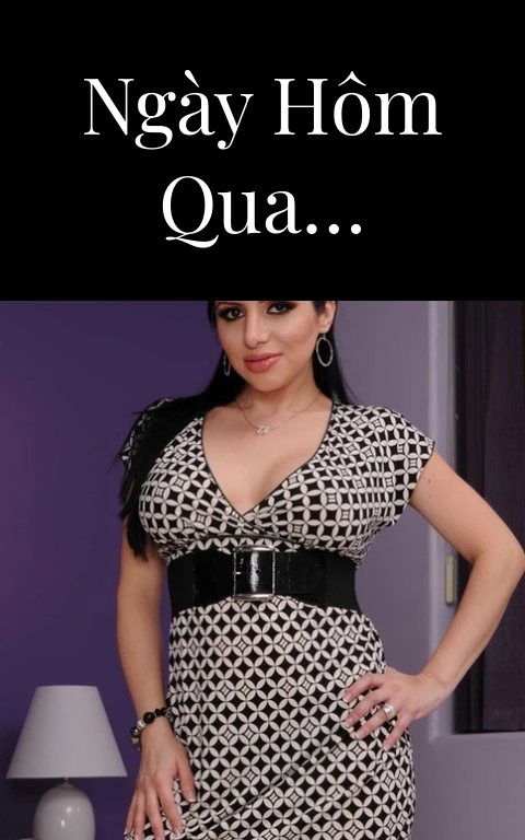 Ngày hôm qua…