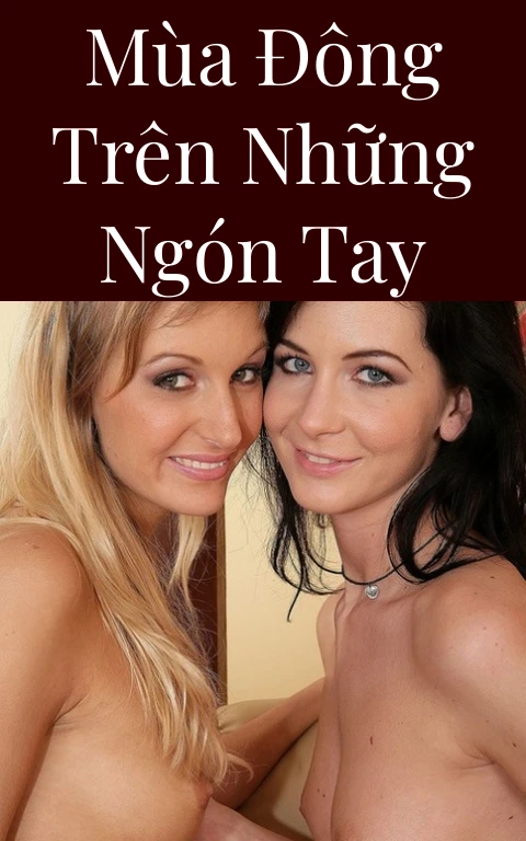 Mùa Đông Trên Những Ngón Tay