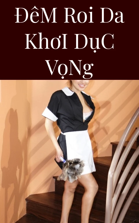 Đêm Roi Da Khơi Dục Vọng