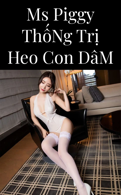 Ms Piggy Thống Trị Heo Con Dâm