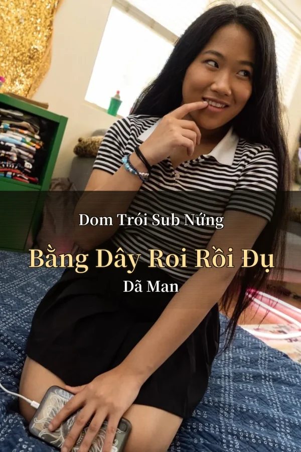 Dom Trói Sub Nứng Bằng Dây Roi Rồi Đụ Dã Man