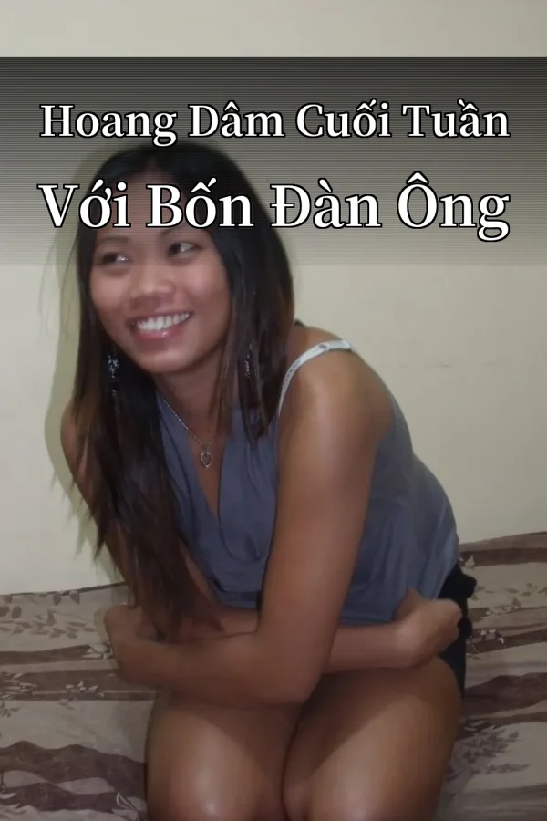 Hoang Dâm Cuối Tuần Với Bốn Đàn Ông