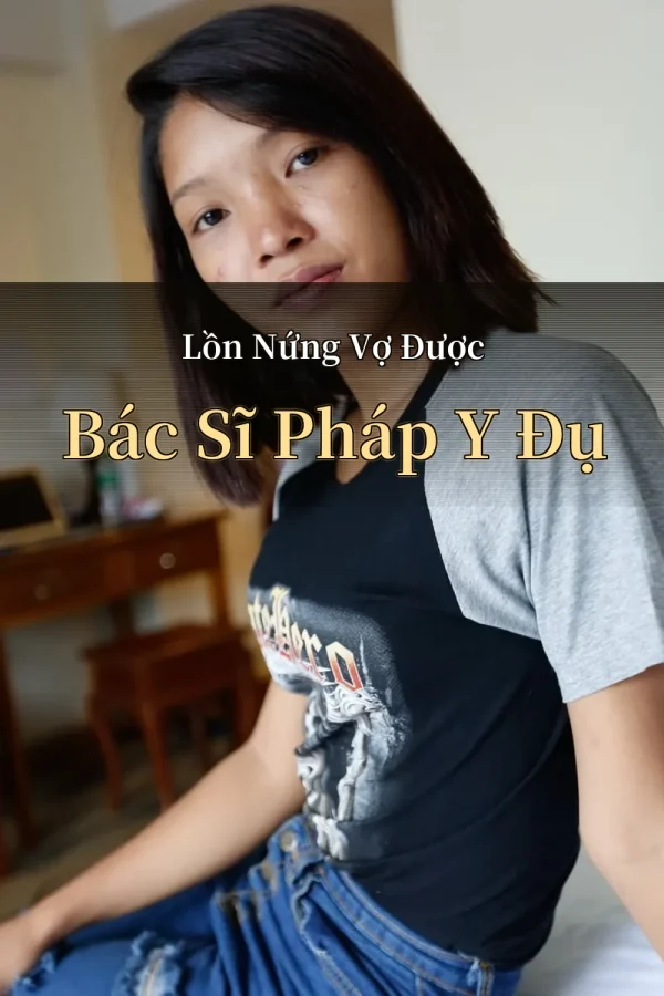 Lồn Nứng Vợ Được Bác Sĩ Pháp Y Đụ