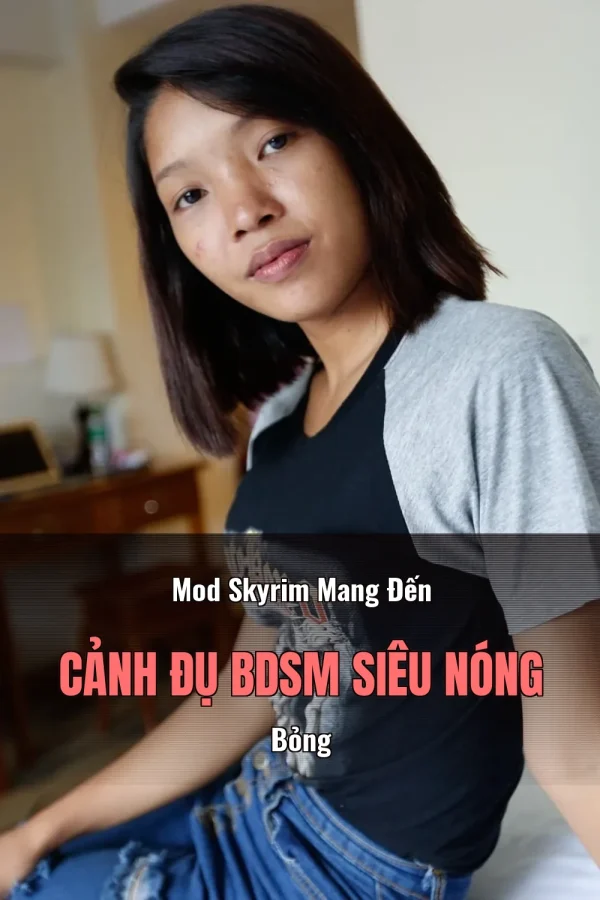 Mod Skyrim Mang Đến Cảnh Đụ BDSM Siêu Nóng Bỏng