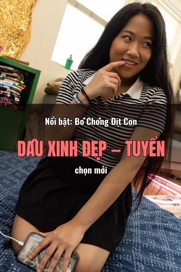 Nổi bật: Bố Chồng Địt Con Dâu Xinh Đẹp — Tuyển chọn mới