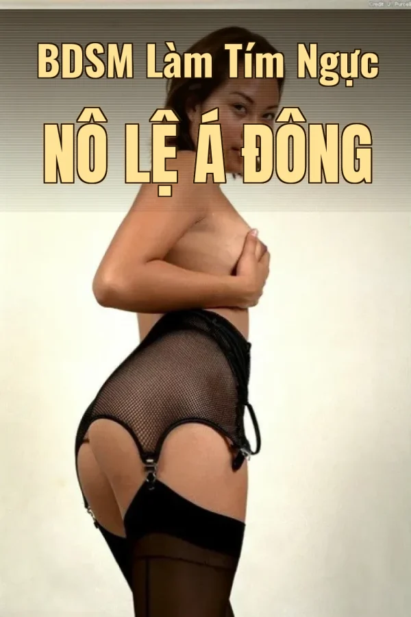 BDSM Làm Tím Ngực Nô Lệ Á Đông