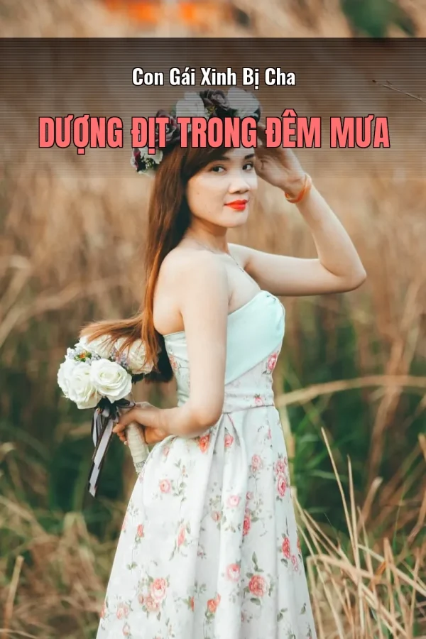 Con Gái Xinh Bị Cha Dượng Địt Trong Đêm Mưa